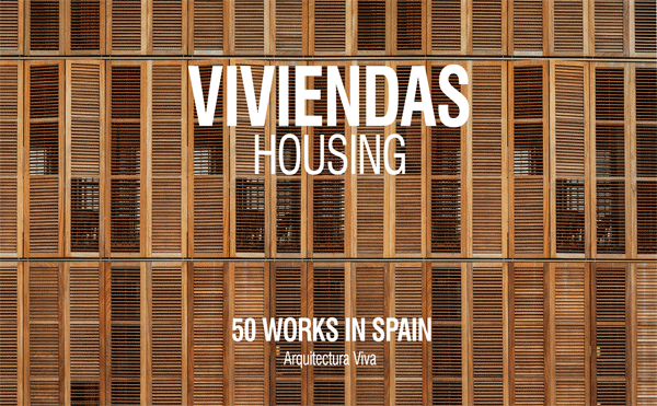 ‘Housing, 50 Works in Spain’ for 60 euros